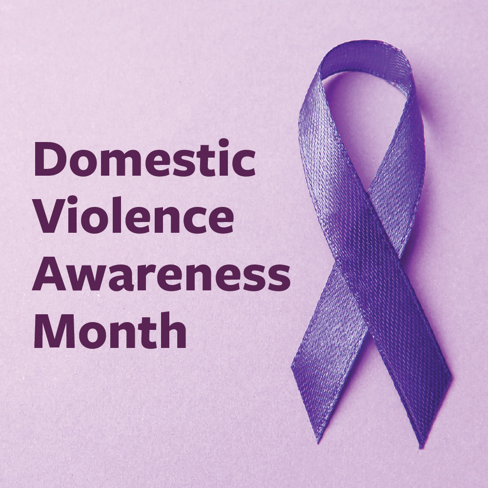 Domestic Violence Awareness Month